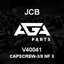 V40041 JCB CAPSCREW-3/8 NF X | AGA Parts