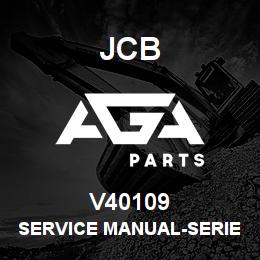 V40109 JCB SERVICE MANUAL-SERIES 90 | AGA Parts
