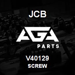 V40129 JCB SCREW | AGA Parts