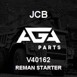V40162 JCB REMAN STARTER | AGA Parts