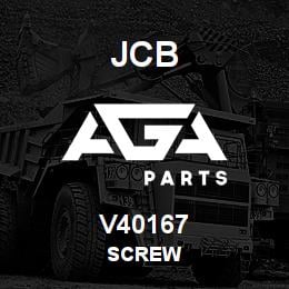 V40167 JCB SCREW | AGA Parts