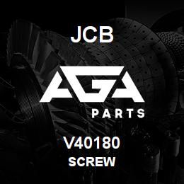 V40180 JCB SCREW | AGA Parts