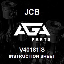 V40181IS JCB INSTRUCTION SHEET | AGA Parts