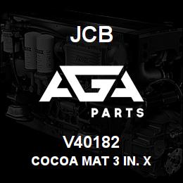 V40182 JCB COCOA MAT 3 IN. X | AGA Parts