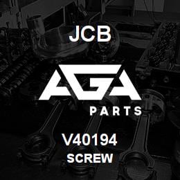 V40194 JCB SCREW | AGA Parts