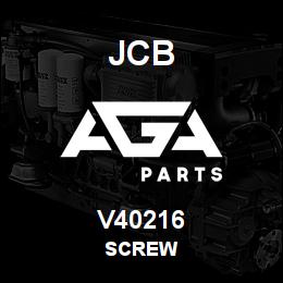V40216 JCB SCREW | AGA Parts