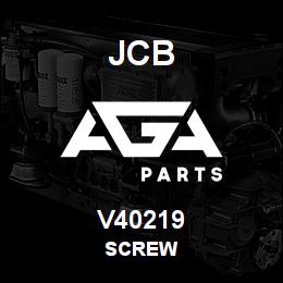 V40219 JCB SCREW | AGA Parts
