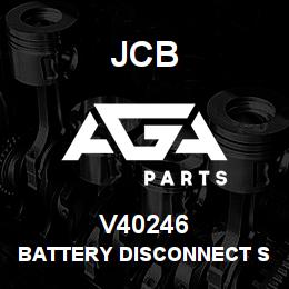V40246 JCB Battery Disconnect Switch | AGA Parts