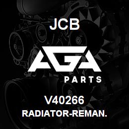 V40266 JCB RADIATOR-REMAN. | AGA Parts