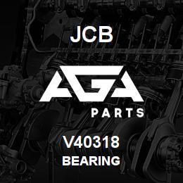 V40318 JCB BEARING | AGA Parts