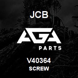 V40364 JCB SCREW | AGA Parts