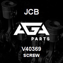 V40369 JCB SCREW | AGA Parts