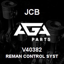 V40382 JCB REMAN CONTROL SYST | AGA Parts