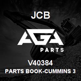 V40384 JCB PARTS BOOK-CUMMINS 3.3 | AGA Parts