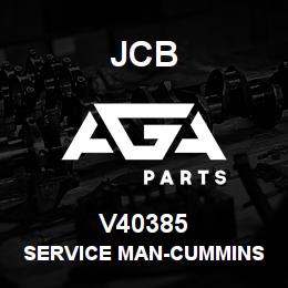 V40385 JCB SERVICE MAN-CUMMINS 3.3 | AGA Parts