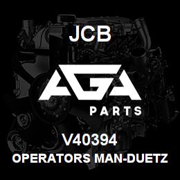 V40394 JCB OPERATORS MAN-DUETZ ENG. | AGA Parts