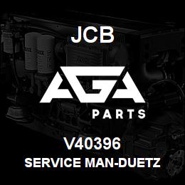 V40396 JCB SERVICE MAN-DUETZ | AGA Parts