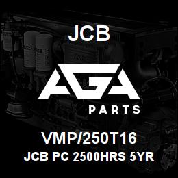 VMP/250T16 JCB JCB PC 2500HRS 5YR | AGA Parts