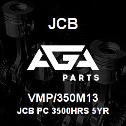 VMP/350M13 JCB JCB PC 3500HRS 5YR | AGA Parts