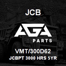 VMT/300D62 JCB JCBPT 3000 HRS 5YR | AGA Parts