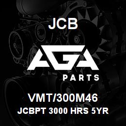 VMT/300M46 JCB JCBPT 3000 HRS 5YR | AGA Parts