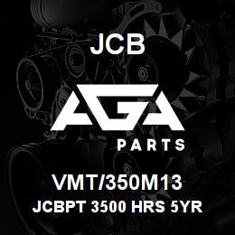 VMT/350M13 JCB JCBPT 3500 HRS 5YR | AGA Parts