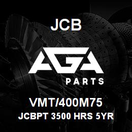 VMT/400M75 JCB JCBPT 3500 HRS 5YR | AGA Parts
