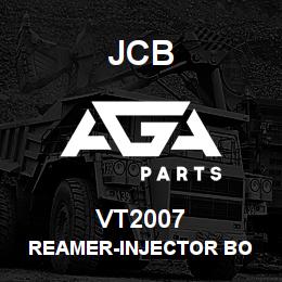VT2007 JCB REAMER-INJECTOR BO | AGA Parts