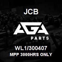 WL1/300407 JCB MPP 3000HRS ONLY | AGA Parts