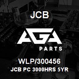 WLP/300456 JCB JCB PC 3000HRS 5YR | AGA Parts