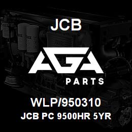 WLP/950310 JCB JCB PC 9500HR 5YR | AGA Parts