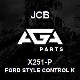 X251-P JCB Ford Style Control Kit | AGA Parts