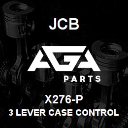 X276-P JCB 3 Lever Case Controls 217 | AGA Parts