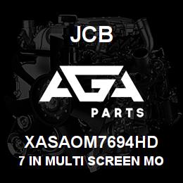 XASAOM7694HD JCB 7 In Multi Screen Monito | AGA Parts