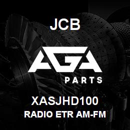 XASJHD100 JCB RADIO ETR AM-FM | AGA Parts