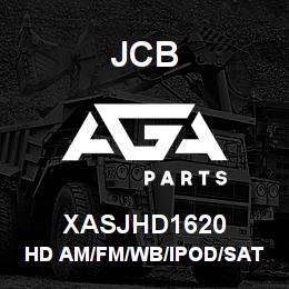 XASJHD1620 JCB Hd Am/Fm/Wb/Ipod/Satelite | AGA Parts