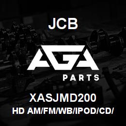 XASJMD200 JCB Hd Am/Fm/Wb/Ipod/Cd/Mp3 S | AGA Parts