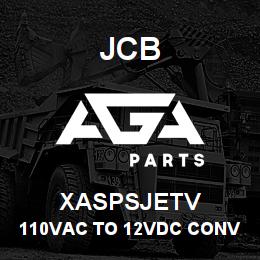 XASPSJETV JCB 110Vac To 12Vdc Converter | AGA Parts