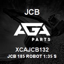 XCAJCB132 JCB Jcb 185 Robot 1:35 Scale | AGA Parts