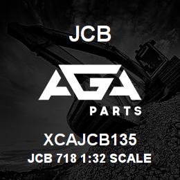 XCAJCB135 JCB Jcb 718 1:32 Scale | AGA Parts