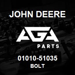 01010-51035 John Deere Bolt | AGA Parts
