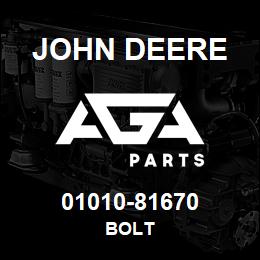 01010-81670 John Deere Bolt | AGA Parts