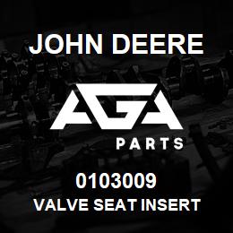 0103009 John Deere Valve Seat Insert | AGA Parts