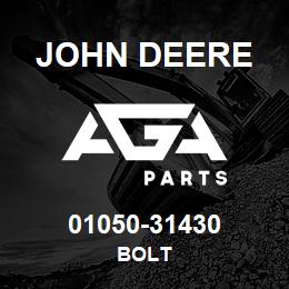 01050-31430 John Deere Bolt | AGA Parts