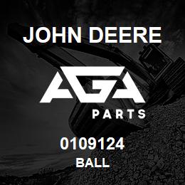 0109124 John Deere BALL | AGA Parts