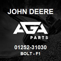01252-31030 John Deere BOLT - F1 | AGA Parts