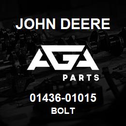 01436-01015 John Deere Bolt | AGA Parts