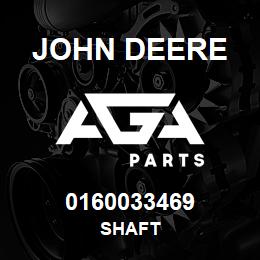 0160033469 John Deere Shaft | AGA Parts
