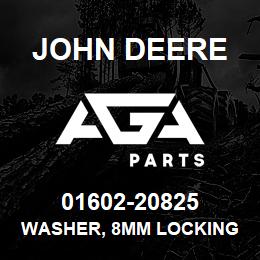 01602-20825 John Deere WASHER, 8MM LOCKING | AGA Parts