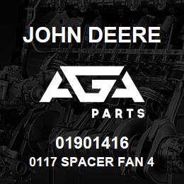 01901416 John Deere 0117 SPACER FAN 4 | AGA Parts